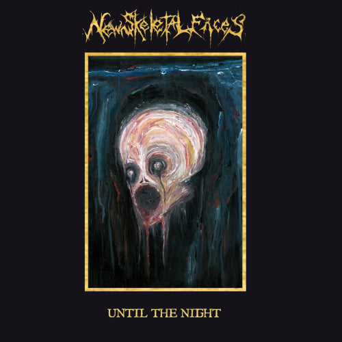 New Skeletal Faces - Until the Night - CD (uusi)