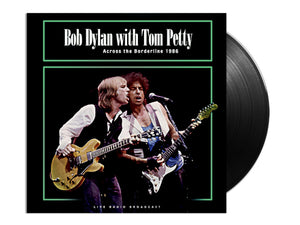 Bob Dylan with Tom Petty - Across the Borderline 1986 (Vinyl LP) - LP (uusi)