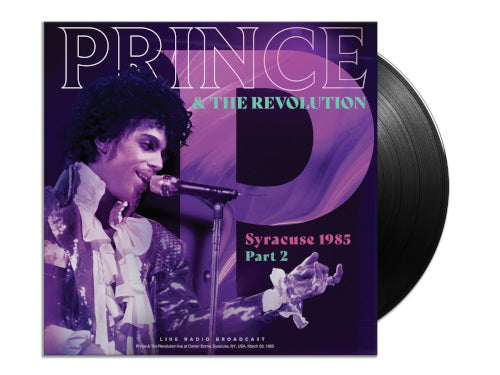 Prince & The Revolution - Syracuse 1985 Part 2 (Vinyl LP) - LP (uusi)