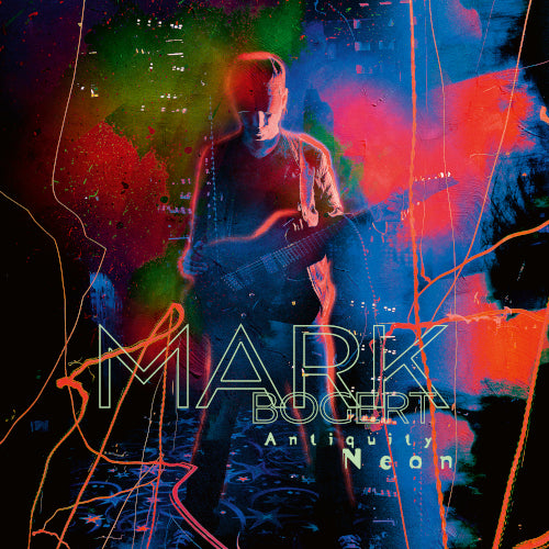 Bogert Mark - Antiquity Neon (Digipack) - CD uusi