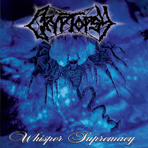 Cryptopsy - Whisper Supremacy - CD (uusi)