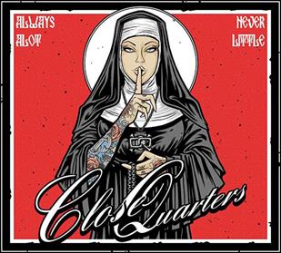 Close Quarters - Always A Lot, Never Little - LP uusi