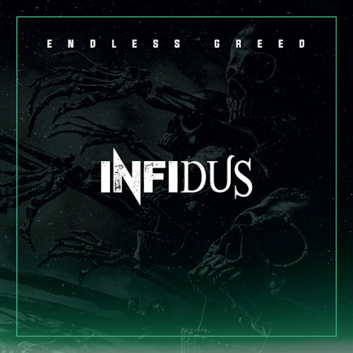 Infidus - Endless Greed (Digipack) - CD (uusi)