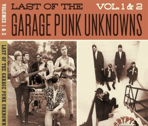 V/a - Garage Punk Unknowns - The Last Of Vol 1 & 2 - Garage Punk Unknowns - The Last Of Vol 1 & 2 - CD (uusi)