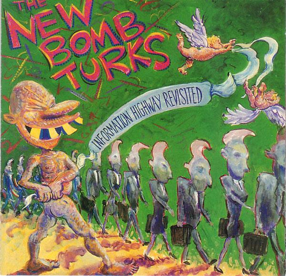 New Bomb Turks - Information Highway Revisited - uusi CD