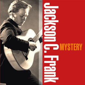Jackson C. Frank - Mystery - uusi CD