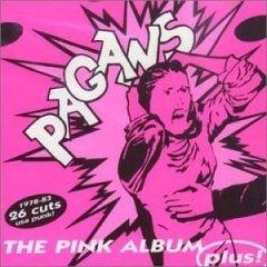 Pagans The - The Pink Album ... Plus! - CD (uusi)