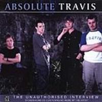 Travis - Absolute - Travis (interview Cd) - CD (uusi)