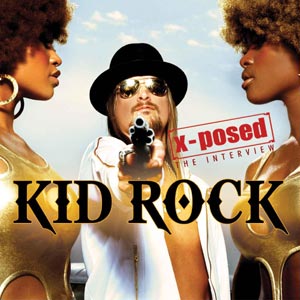 Kid Rock - X-Posed Interview Sessions The - CD (uusi)