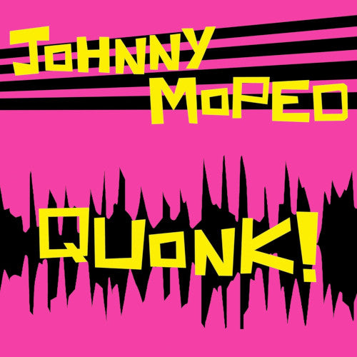 Moped Johnny - Quonk! (Pink Vinyl LP) - LP (uusi)