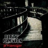 Dirty Passion - In Wonderland - CD (uusi)