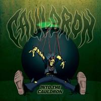 Cauldron - Into the Cauldron - CD (uusi)