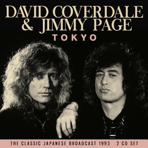 Coverdale David & Page Jimmy - Tokyo (2 CD) - uusi CD