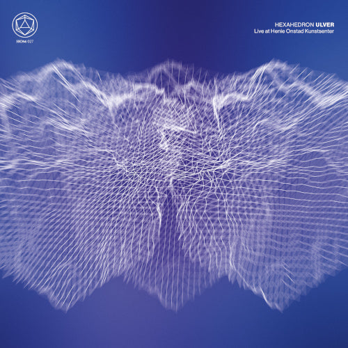 Ulver - Hexahedron - Live at Henie Onstad Kunstsenter - uusi CD