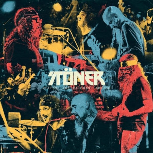 Stöner - Hittin The Bitchin Switch - uusi CD