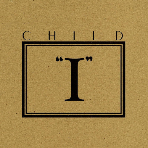 Child - I (Vinyl LP) - LP uusi