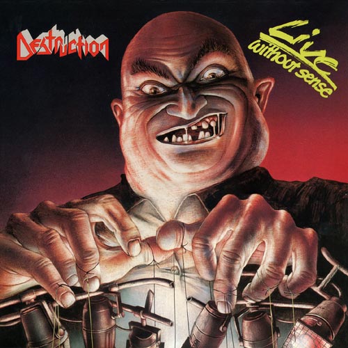 Destruction - Live Without Sense - uusi CD