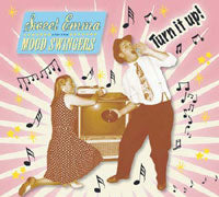Sweet Emma & The Moodswingers - Turn it up! - uusi CD