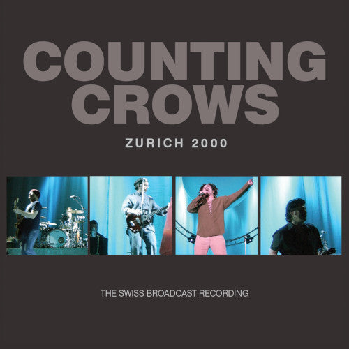 Counting Crows - Zurich 2000 (Live Broadcast 2000) - uusi CD