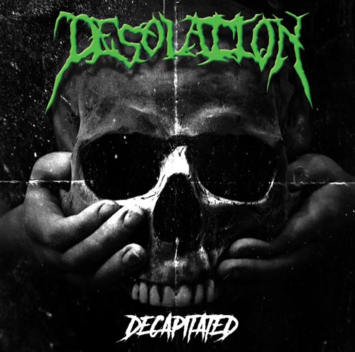Desolation - Decapitated - uusi CD