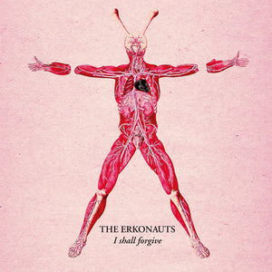 Erkonauts The - I Shall Forgive - uusi CD