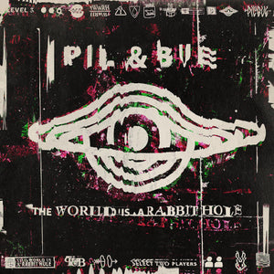 Pil & Bue - World Is A Rabbit Hole (Digipack) - uusi CD