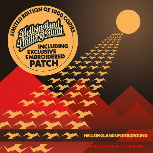 Hellsingland Underground - A Hundred Years Is Nothing - O Card incl. Patch - uusi CD