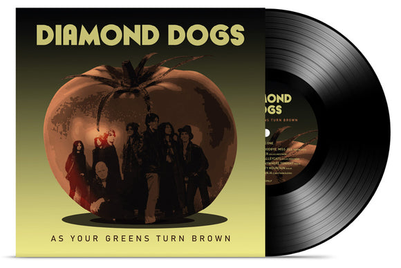 Diamond Dogs - As Your Greens Turn Brown (Vinyl Black) - LP uusi