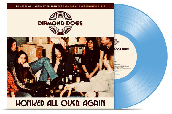 Diamond Dogs - Honked All Over Again (Solid Blue Vinyl) - LP uusi