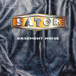 Sator - Basement Noise - uusi CD