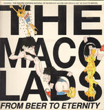 The Macc Lads - From Beer To Eternity LP levy (käytetty)