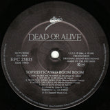Dead Or Alive - Sophisticated Boom Boom LP levy (käytetty)