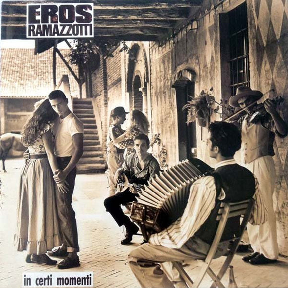 Eros Ramazzotti – In Certi Momenti LP levy