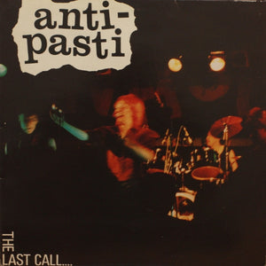 Anti-Pasti - The Last Call LP levy (käytetty)