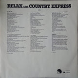Country Express - Relax With Country Express LP levy (käytetty)