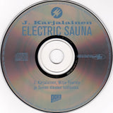 J. Karjalainen Electric Sauna - Electric Sauna CD levy (käytetty)