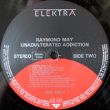 Raymond May - Unadulterated Addiction LP levy (käytetty)