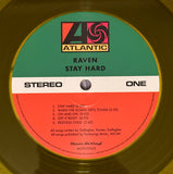Raven (6) - Stay Hard LP levy (uusi)