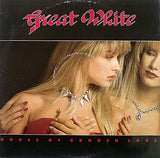 Great White - House Of Broken Love LP levy (käytetty)