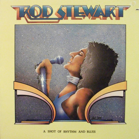 Rod Stewart - A Shot Of Rhythm And Blues LP levy (käytetty)