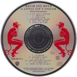 David Lee Roth - A Little Ain't Enough CD levy