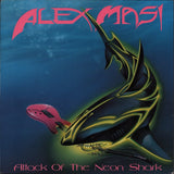 Alex Masi - Attack Of The Neon Shark LP levy (käytetty)