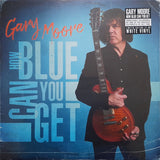Gary Moore - How Blue Can You Get LP levy (uusi)