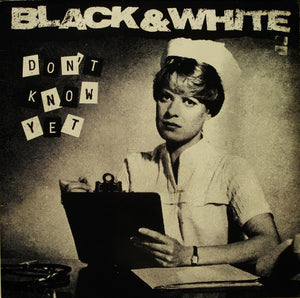 Black & White (7) - Don't Know Yet LP levy (käytetty)