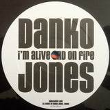 Danko Jones - I'm Alive And On Fire LP levy (uusi)