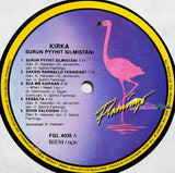 Kirka - Surun Pyyhit Silmistäni LP levy (käytetty)