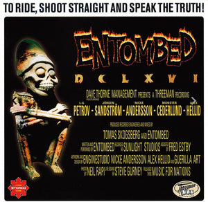 Entombed - To Ride, Shoot Straight And Speak The Truth LP levy (uusi)