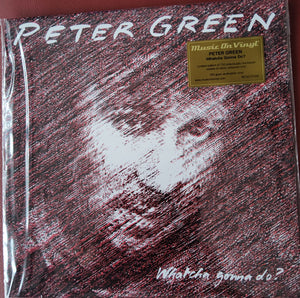 Peter Green - Whatcha Gonna Do? LP levy (uusi)
