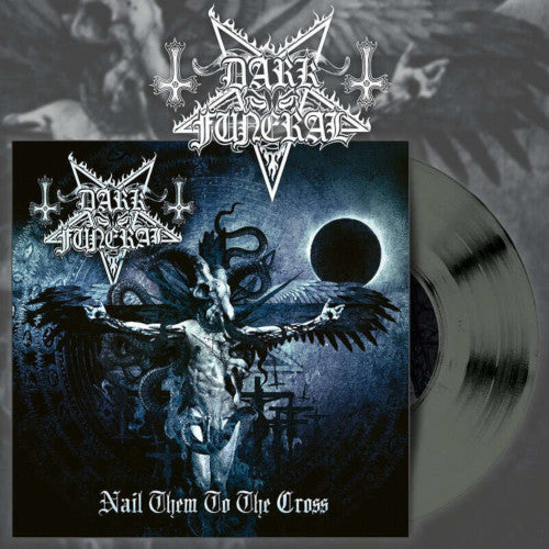 Dark Funeral - Nail Them To The Cross (Silver Vinyl EP) - LP uusi