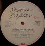 Sheena Easton - You Could Have Been With Me LP levy (käytetty)